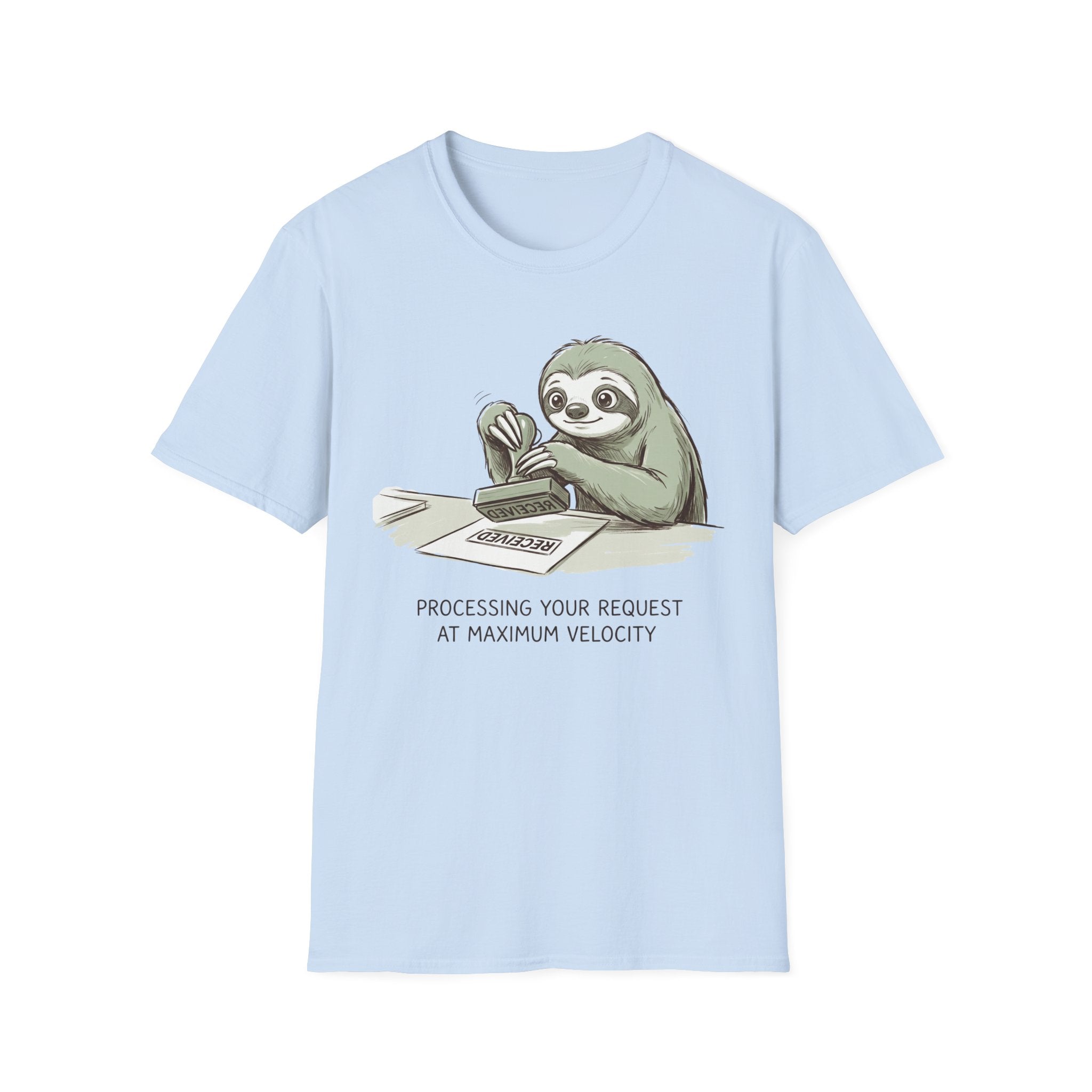 Processing Your Request At Maximum Velocity T-Shirt