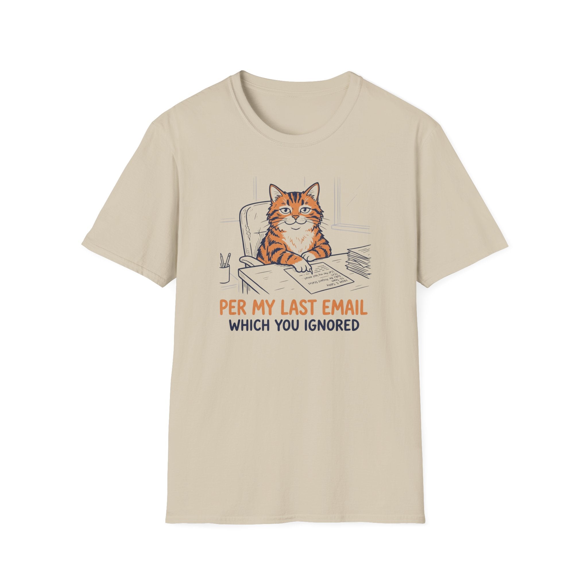 Per My Last Email Which You Ignored T-Shirt