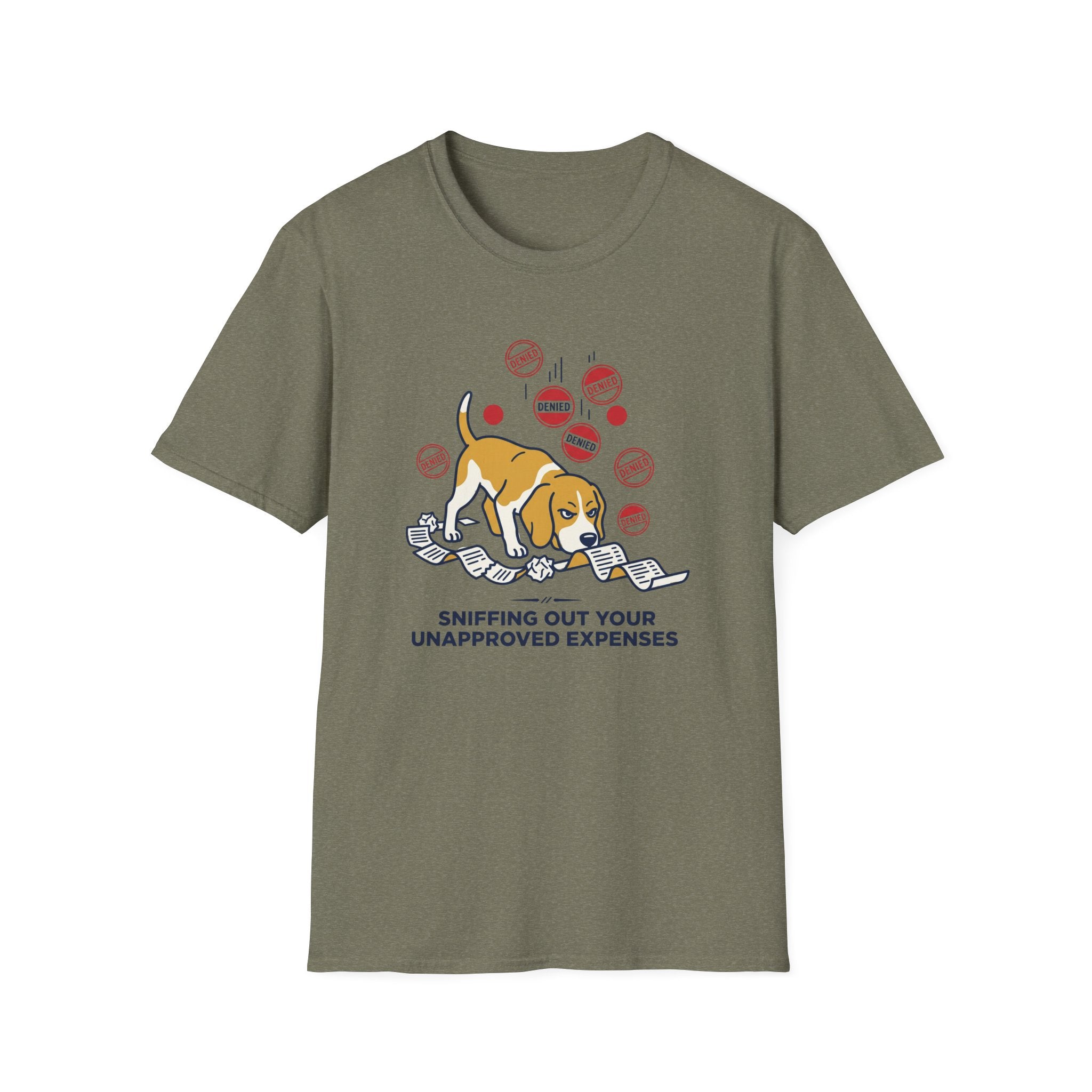 Sniffing Out Your Unnapproved Expenses T-Shirt