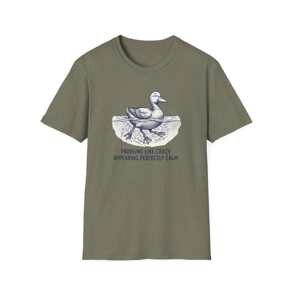 Paddling Like Crazy Appearing Perfectly Calm T-Shirt