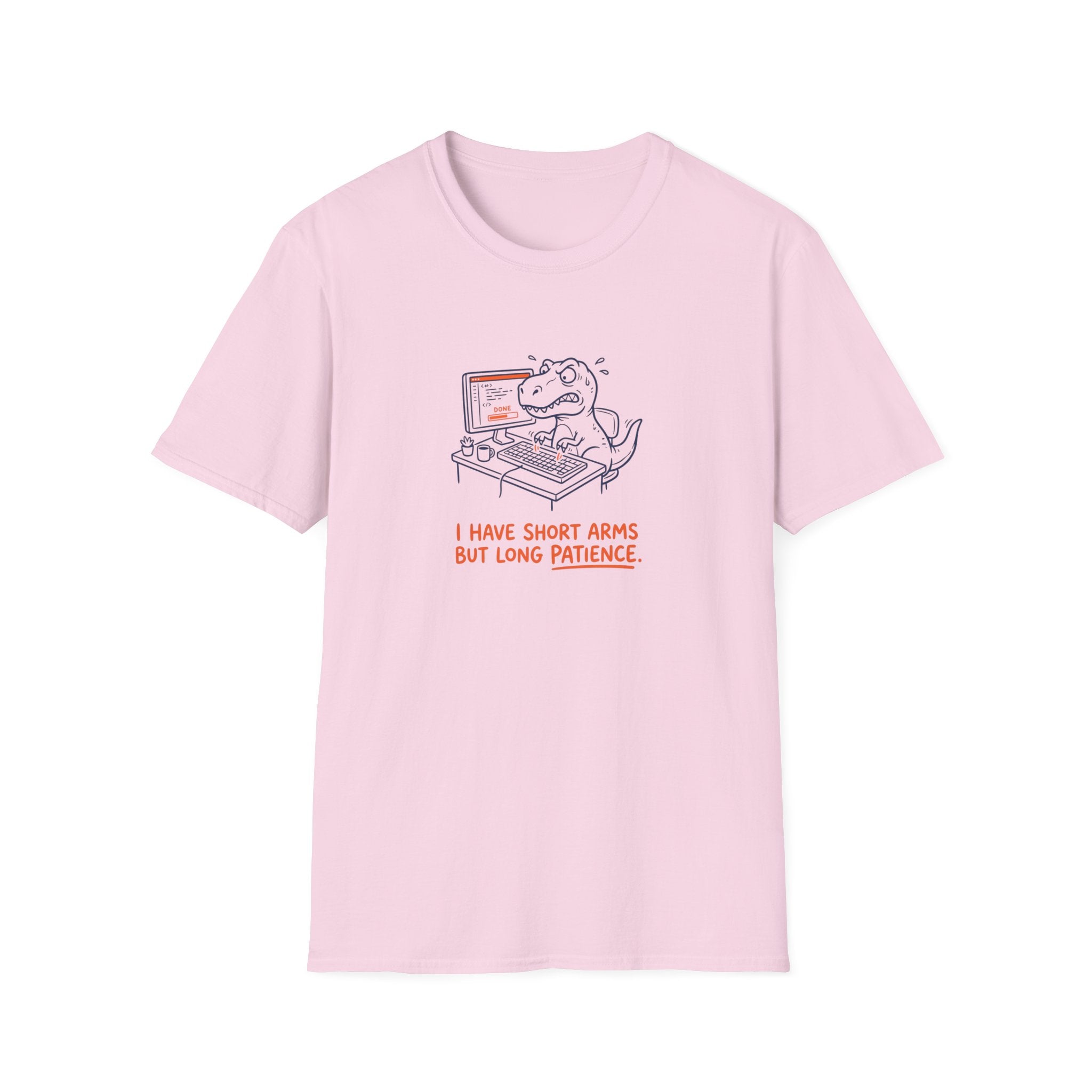 I Have Short Arms But Long Patience T-Shirt