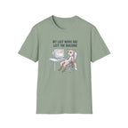 My Last Nerve Has Left The Building T-Shirt