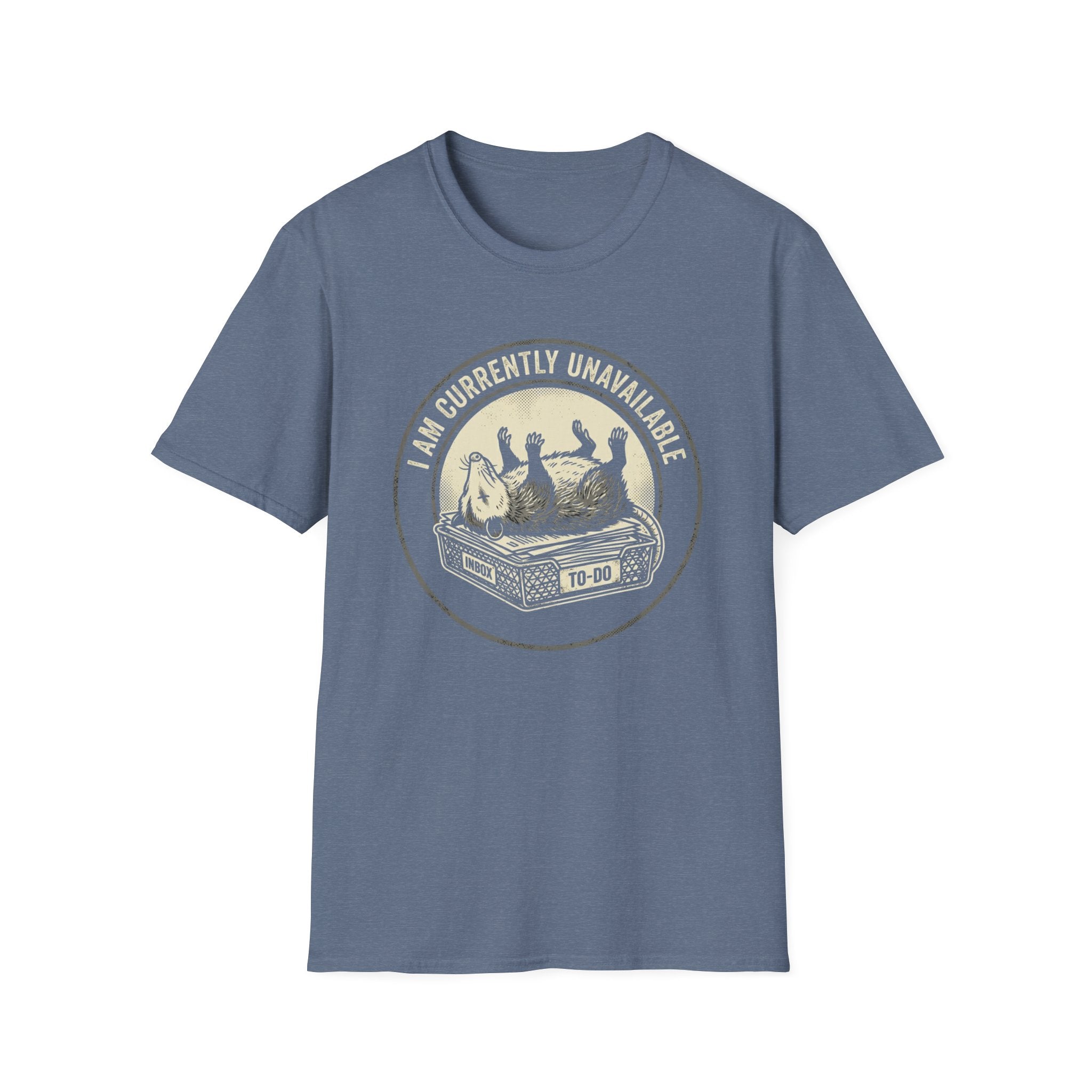 I Am Currently Unavailable T-Shirt