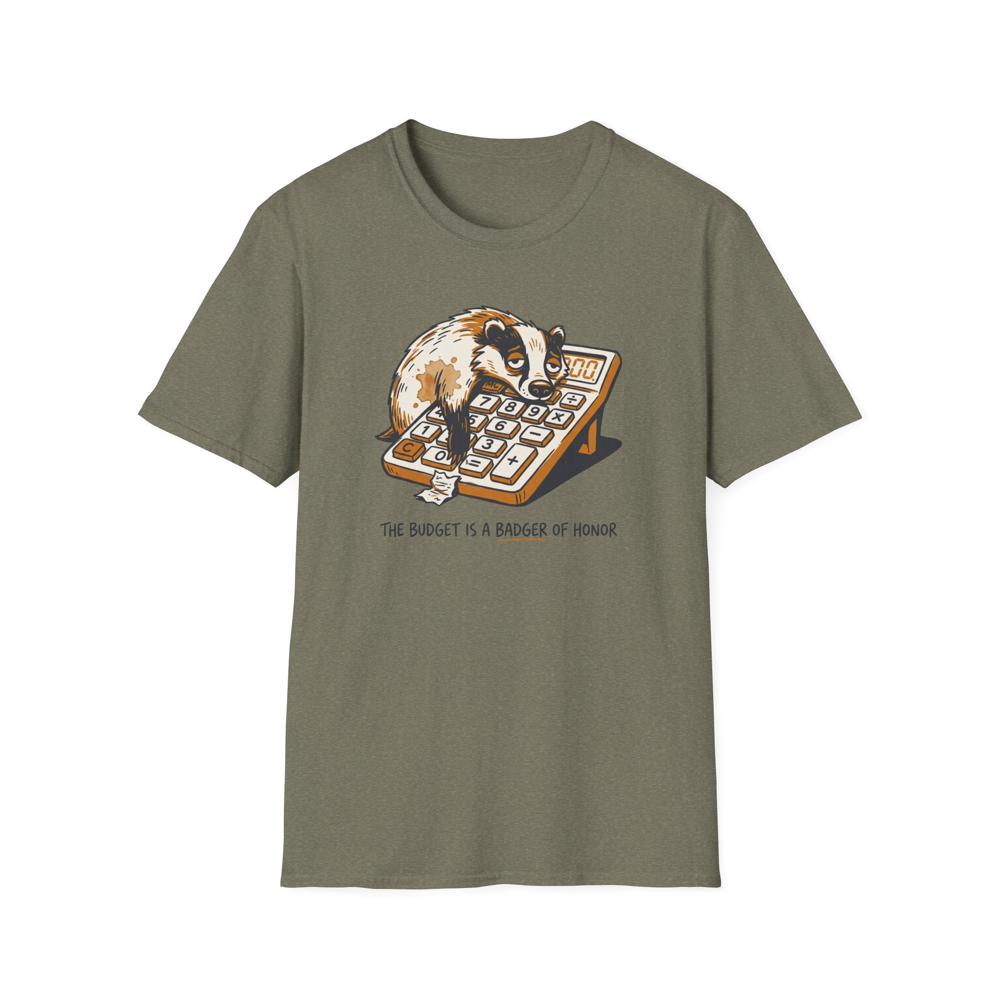 The Budget Is A Badger Of Honor T-Shirt