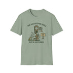 Variation: The Gatekeeper Shall Not Be Disturbed T-Shirt
