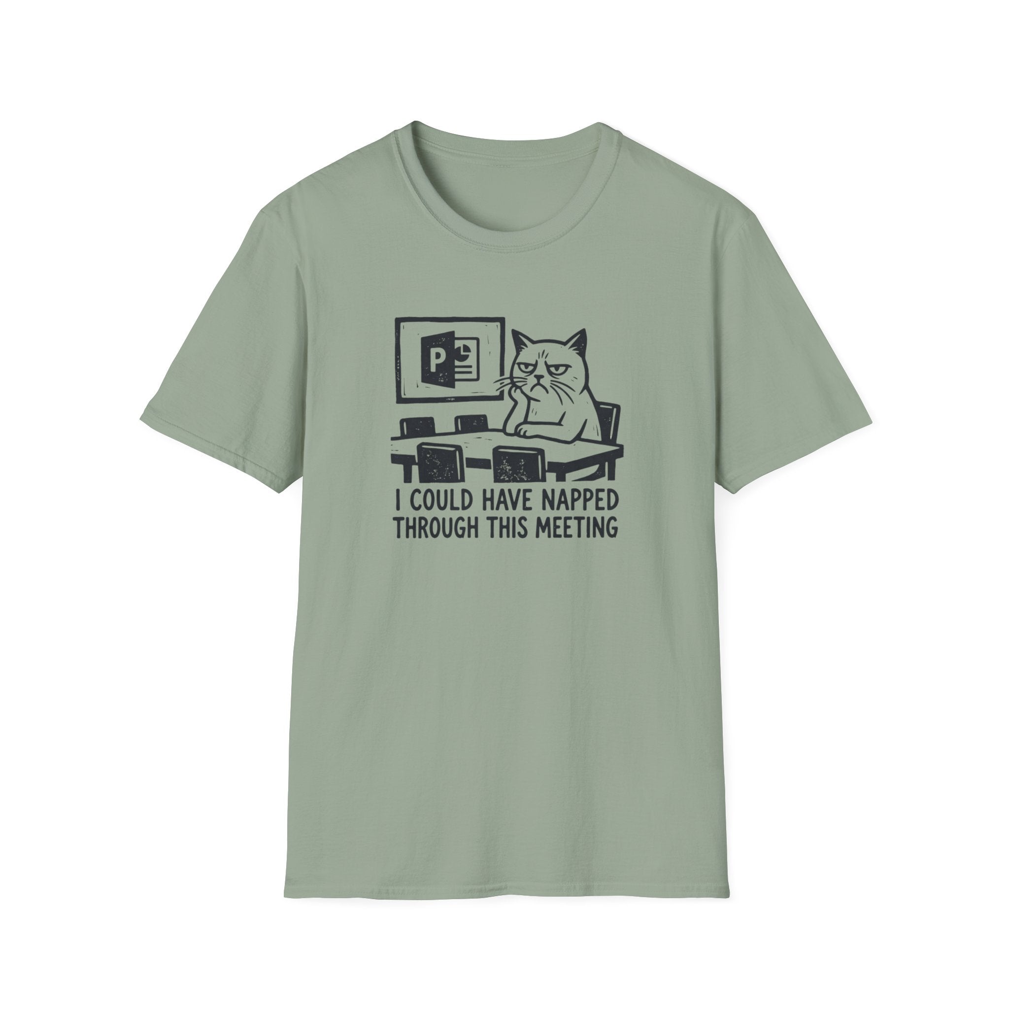 I Could Have Napped Through This Meeting T-Shirt