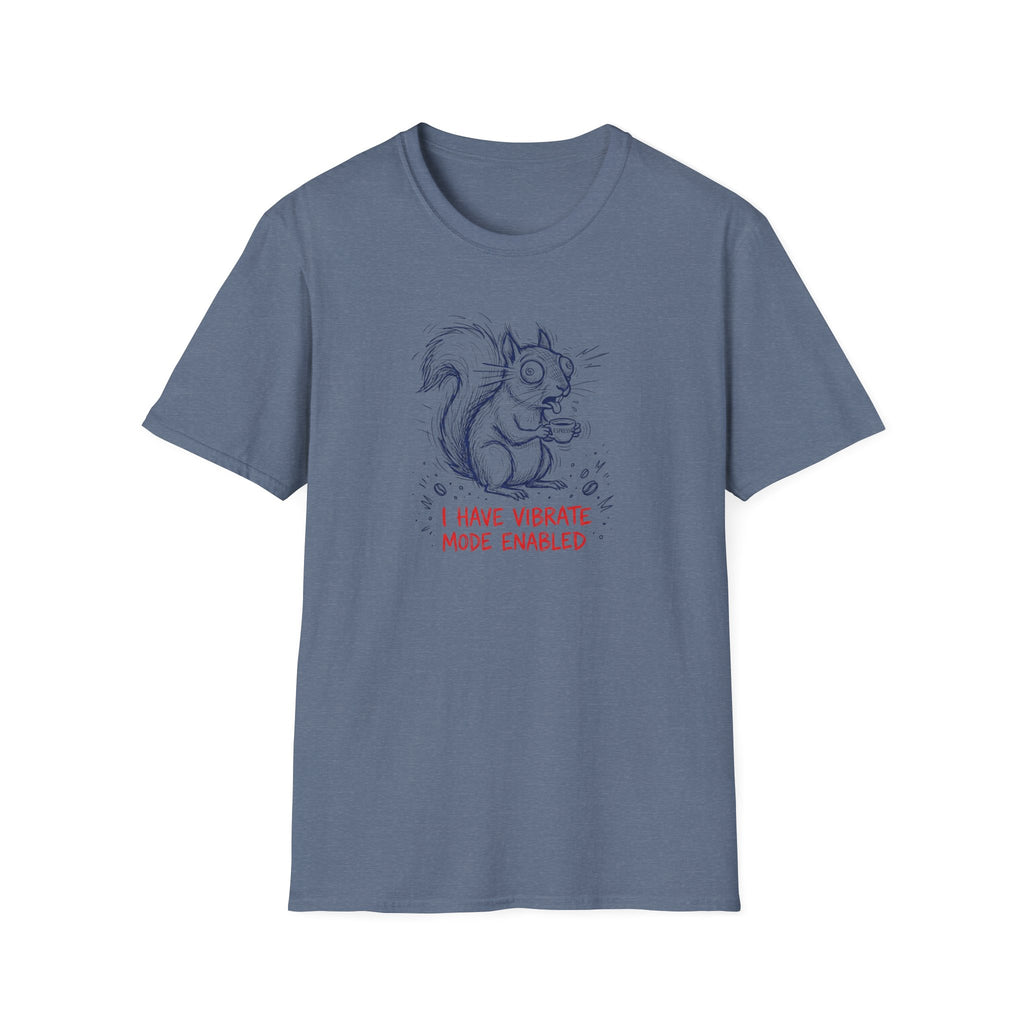 I Have Vibrate Mode Enabled T-Shirt