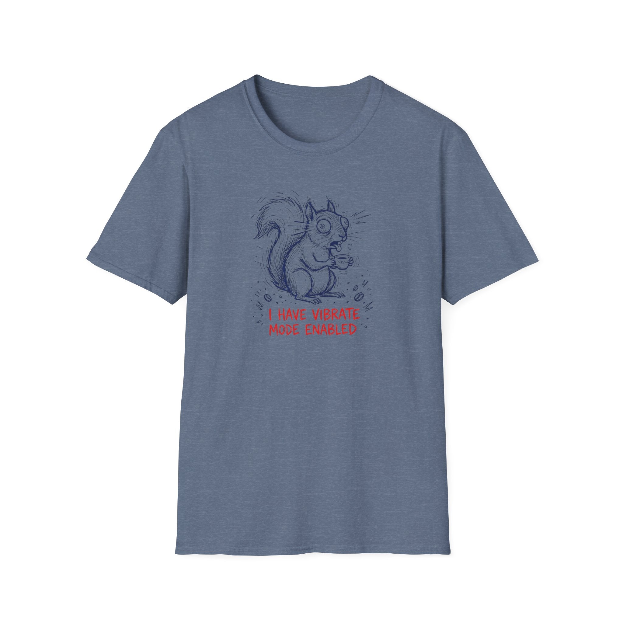 I Have Vibrate Mode Enabled T-Shirt