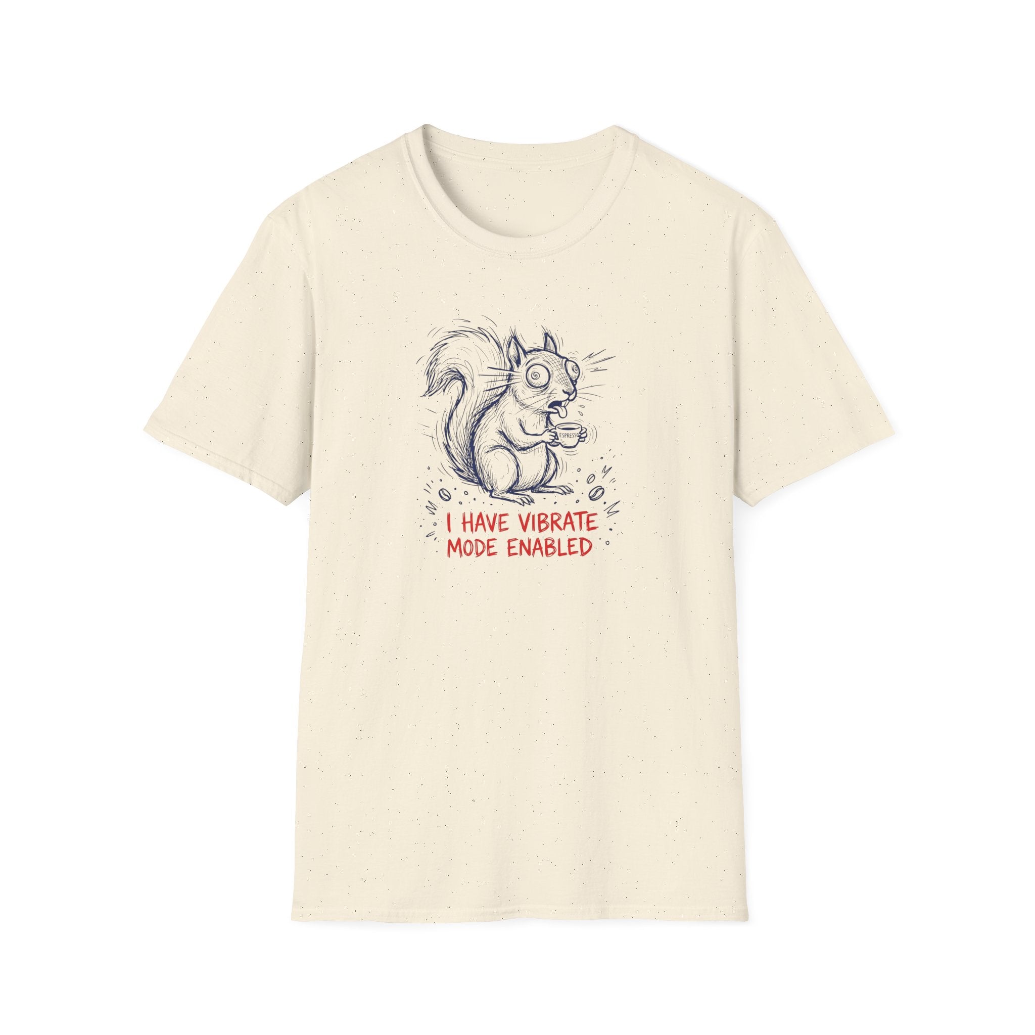 I Have Vibrate Mode Enabled T-Shirt