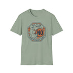 Yes I Can No I Won't Goose Boundary T-Shirt