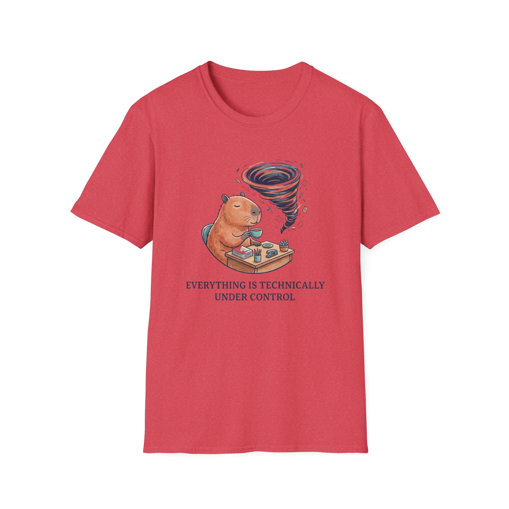 Everything Is Technically Under Control T-Shirt