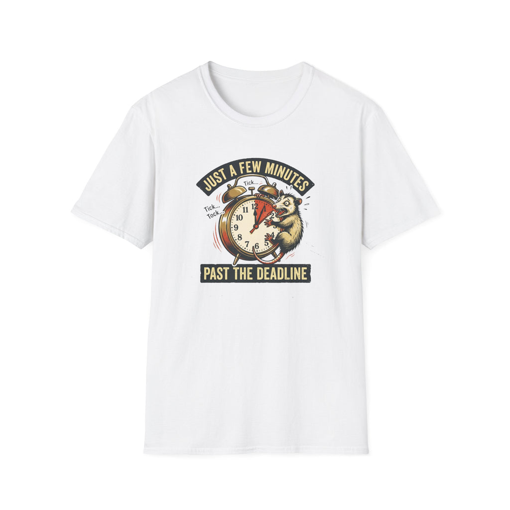 Just A Few Minutes Past the Deadline T-Shirt