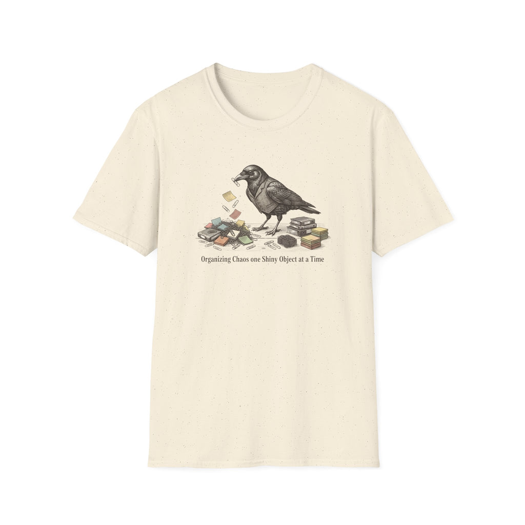 Organizing Chaos One Shiny Object At A Time T-Shirt