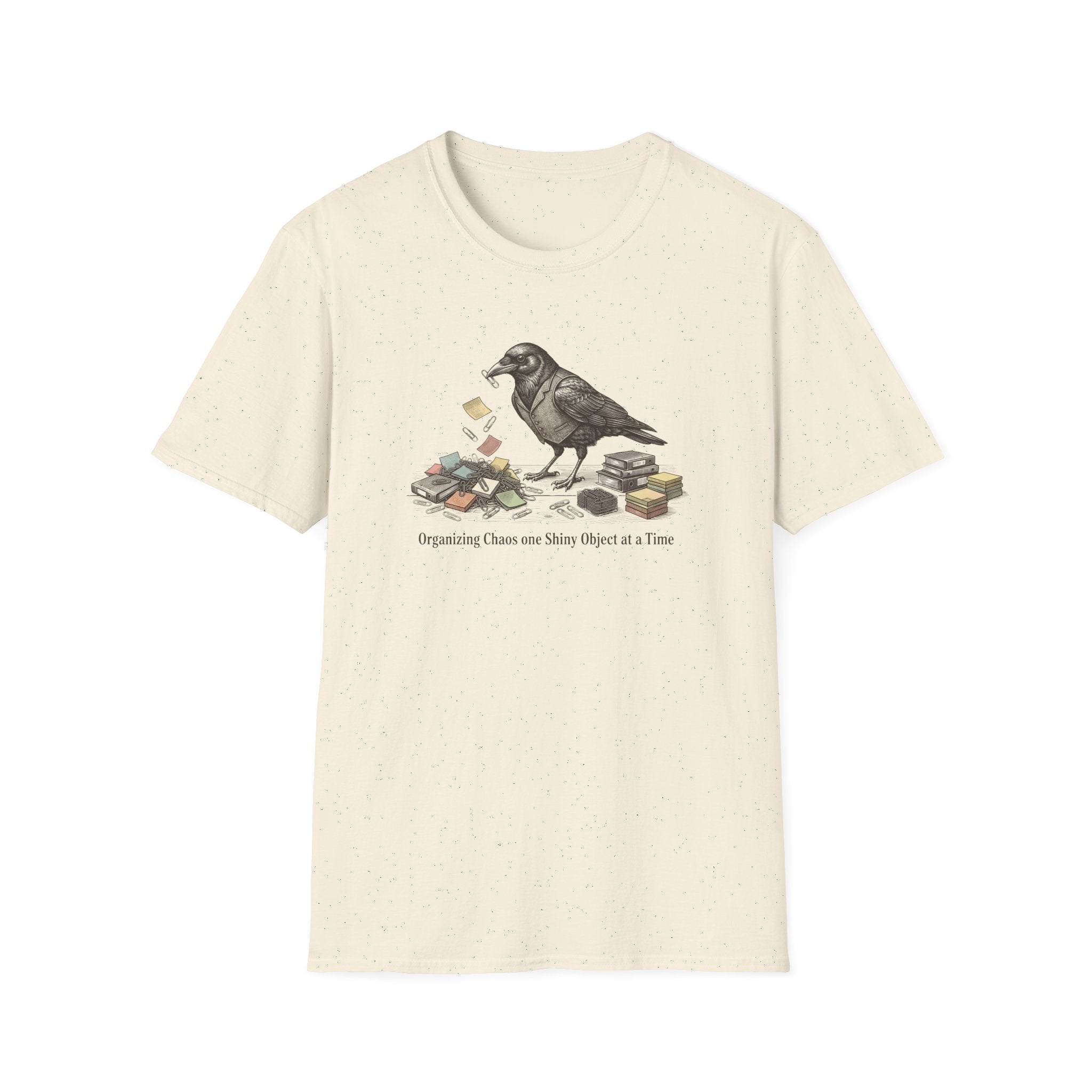 Organizing Chaos One Shiny Object At A Time T-Shirt