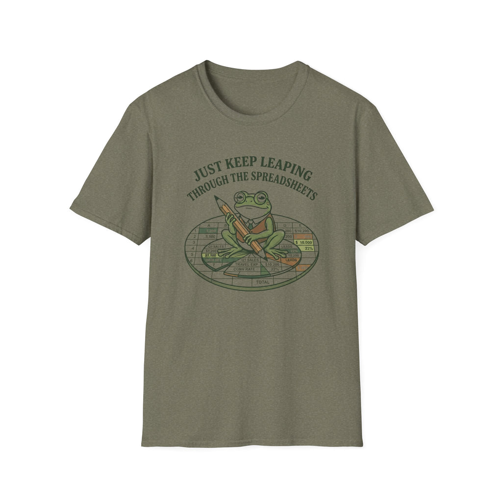 Just Keep Leaping Through The Spreadsheets T-Shirt