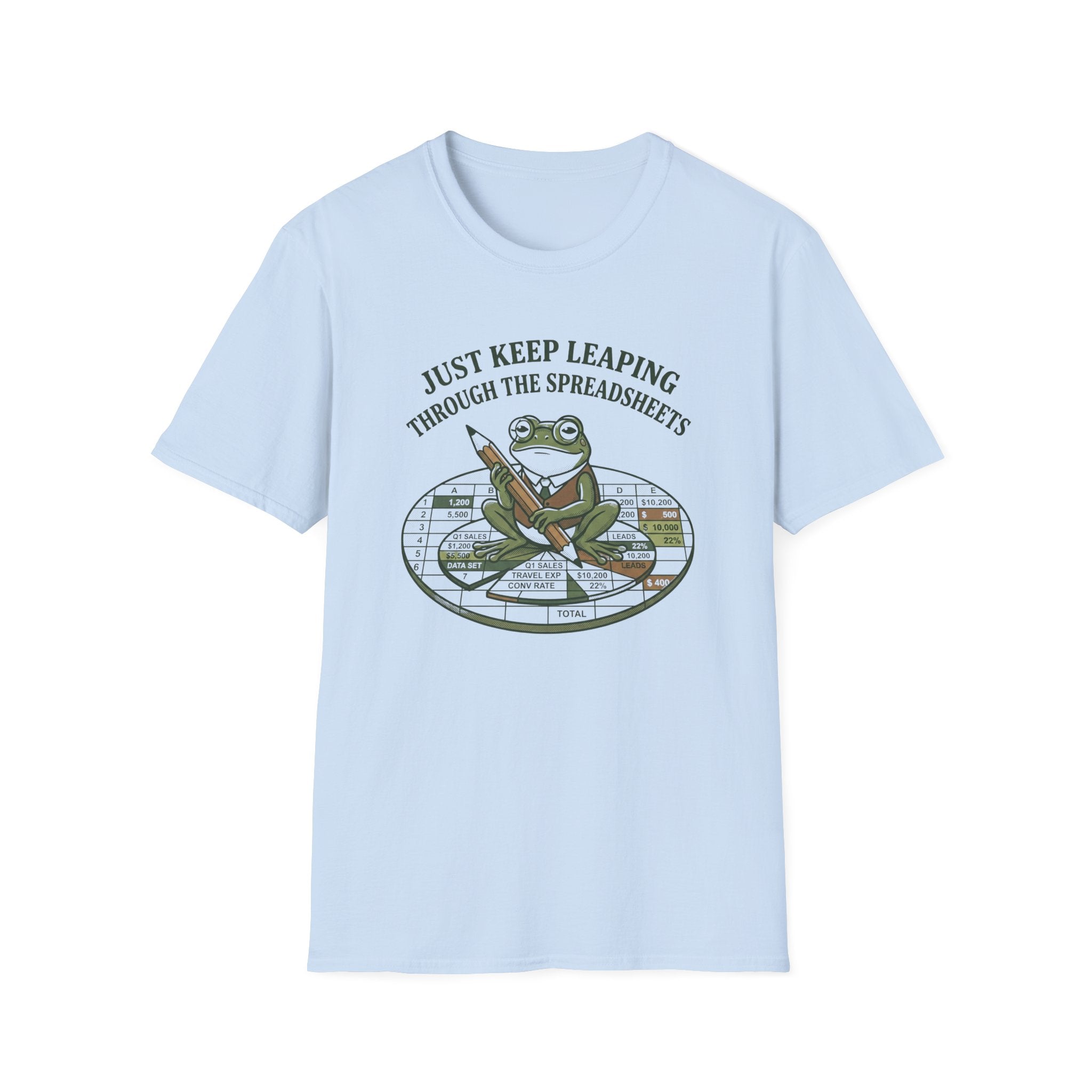 Just Keep Leaping Through The Spreadsheets T-Shirt