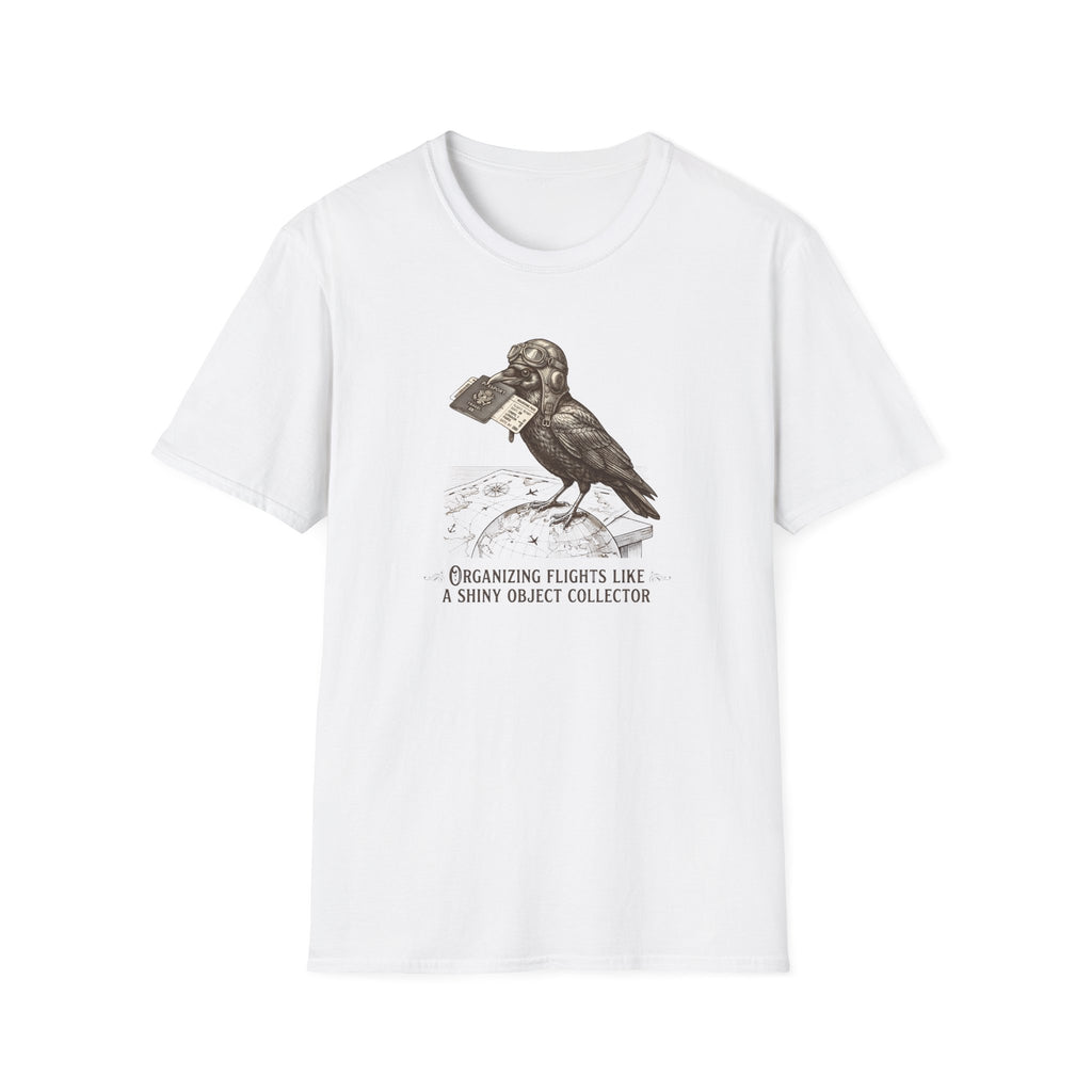 Organizing Flights Like a Shiny Object Collector T-Shirt