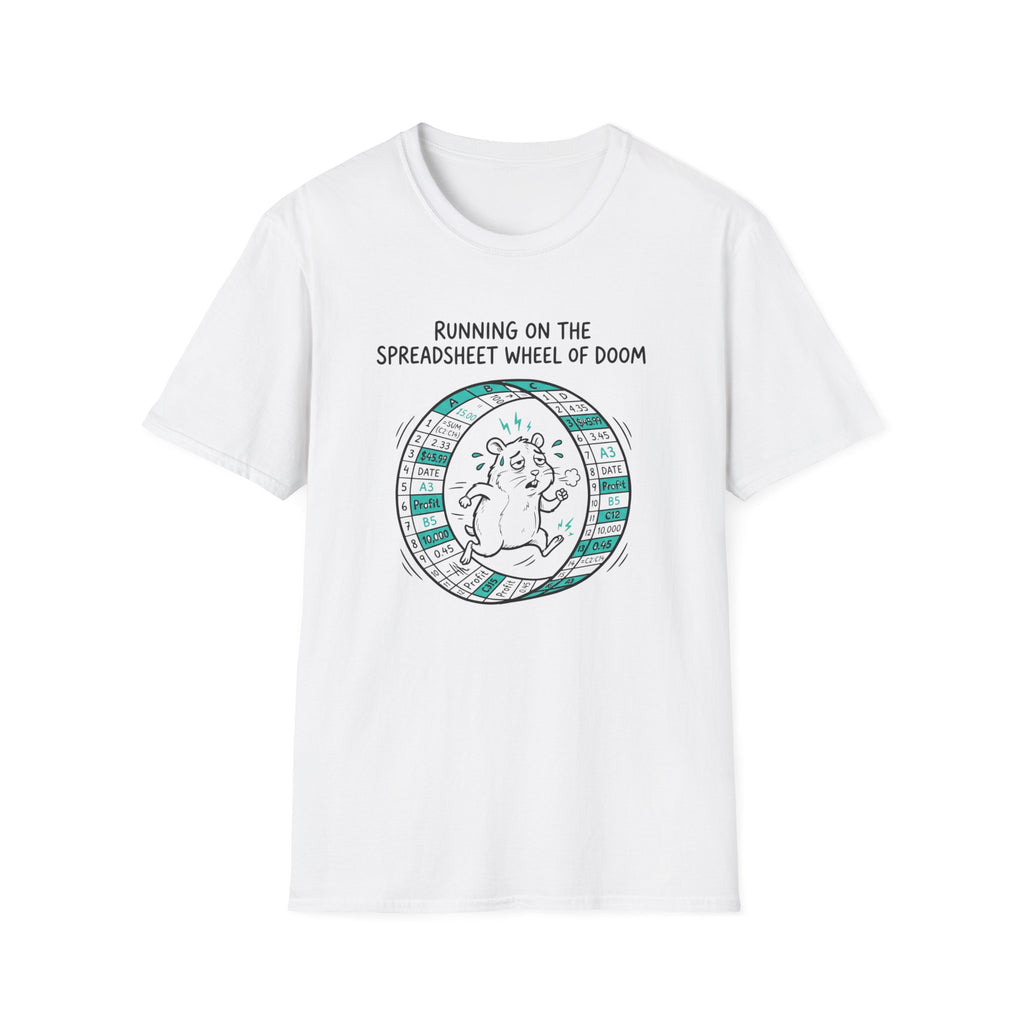 Running On The Spreadsheet Wheel Of Doom T-Shirt