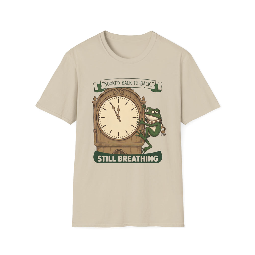 Booked Back-To-Back Still Breathing T-Shirt
