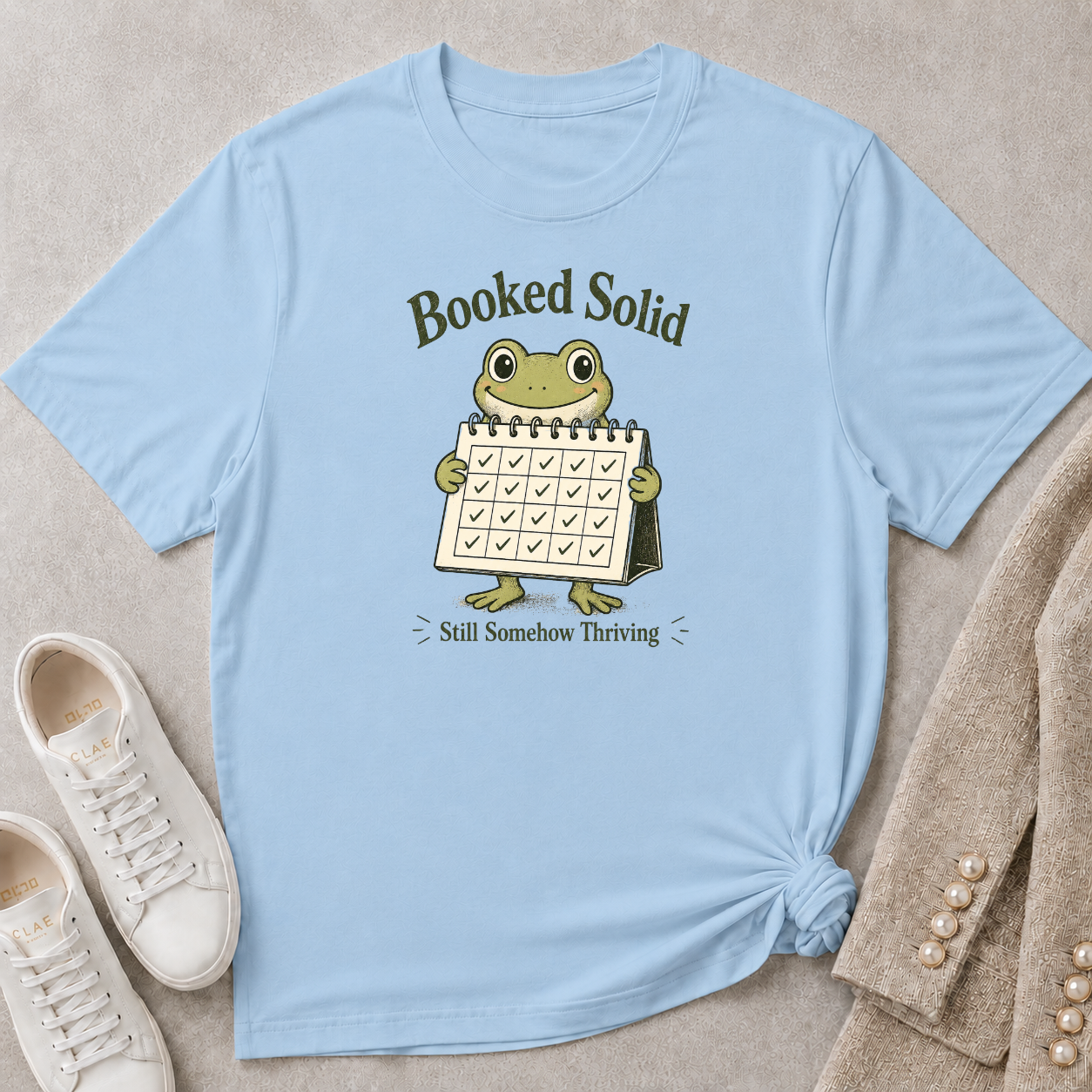 Booked Solid Still Somehow Thriving T-Shirt
