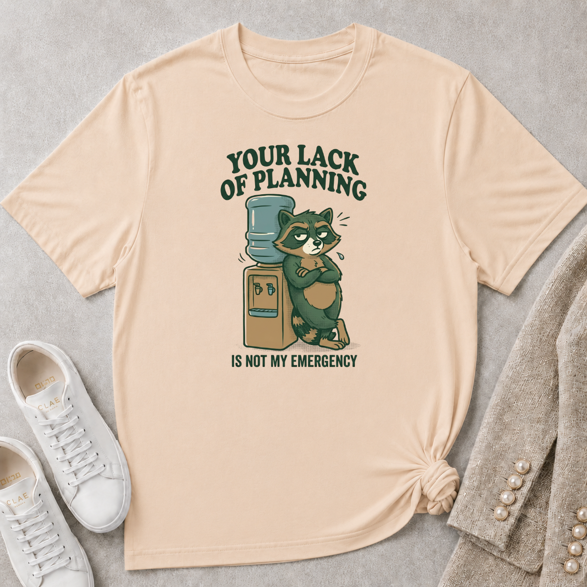Your Lack Of Planning Is Not My Emergency T-Shirt