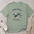 I Herd Adults For A Living T-Shirt
