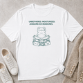 Unbothered. Moisturized. Juggling Six Deadlines. T-Shirt